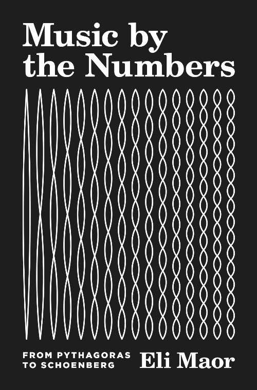 【古本】 Music by the Numbers: From Pythagoras to Schoenberg - Eli Maor (Princeton University Pr..