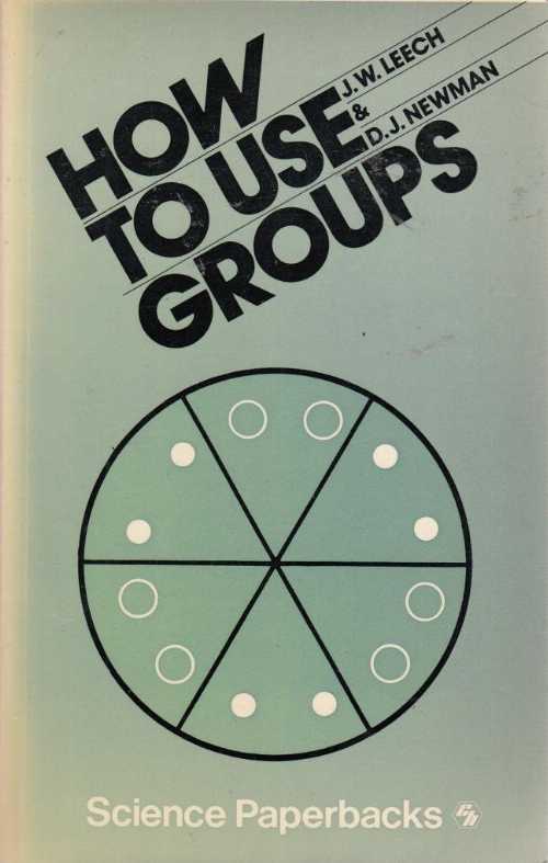 【古本】 How to Use Groups - J W Leech (Chapman and Hall) 【紙書籍】 0412206609