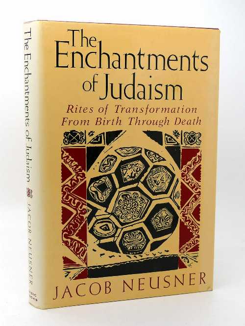 【古本】 Enchantments of Judaism - Jacob Neusner (Basic Books) 【紙書籍】 9780465019649
