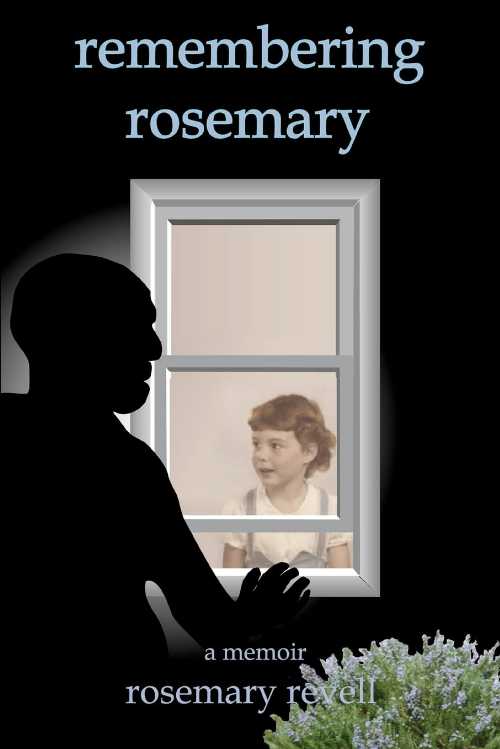【古本】 remembering rosemary: a memoir - Rosemary Revell (iUniverse) 【紙書籍】 9780595407620