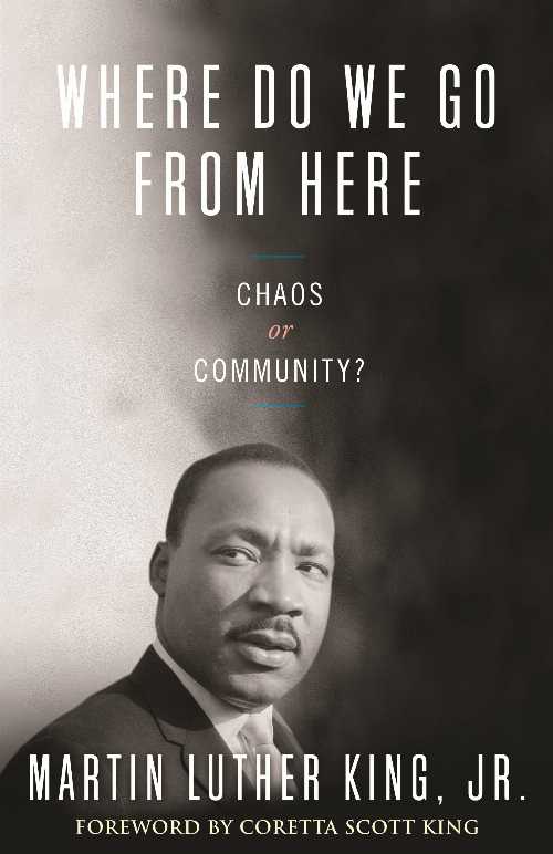 【古本】 Where Do We Go from Here: Chaos or Community? - Martin Luther King (Beacon Press) 【紙書籍】 9780807000670