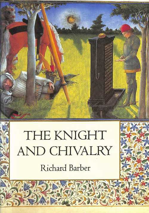 【古本】 Knight and Chivalry: Revised Edition (Rev) - Richard Barber (Boydell Press) 【紙書籍】 9780851156637