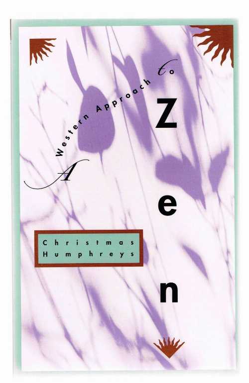 【古本】 Western Approach to Zen - Christmas Humphreys (Quest Books) 【紙書籍】 9780835605502