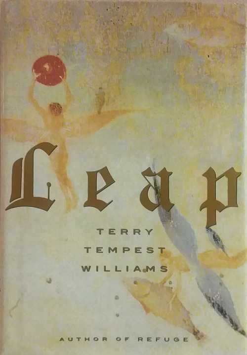【古本】 Leap - Terry Tempest Williams (Pantheon) 【紙書籍】 9780679432920