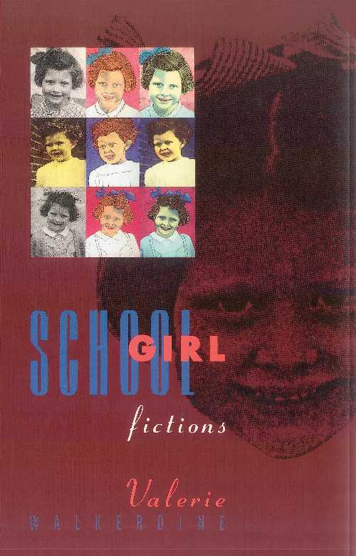 【古本】 Schoolgirl Fictions - Valerie Walkerdine (Verso) 【紙書籍】 9780860915171