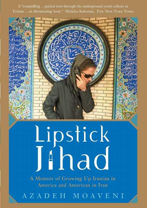 【古本】 Lipstick Jihad: A Memoir of Growing Up Iranian in America and American in Iran - Azadeh Moaveni (PublicAffairs) 【紙書籍】 9781586483784