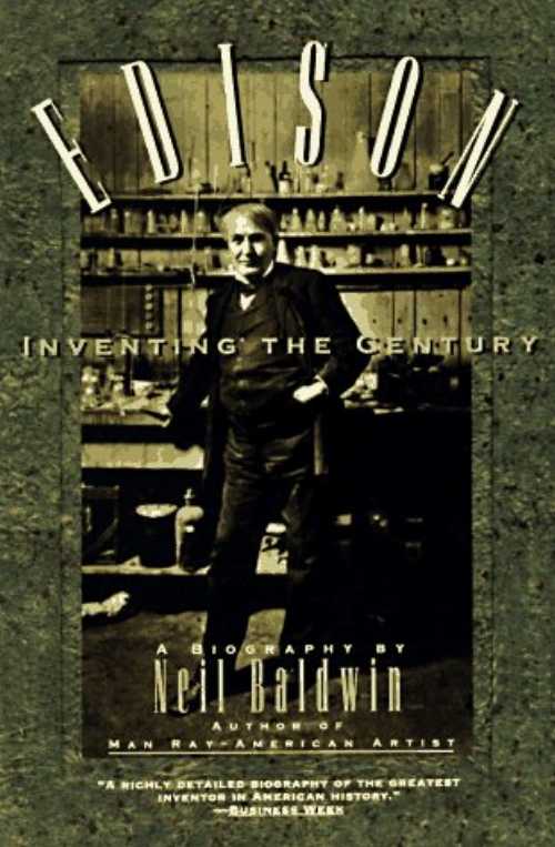 【古本】 Edison: Inventing the Century - Neil Baldwin (Hyperion) 【紙書籍】 9780786881192