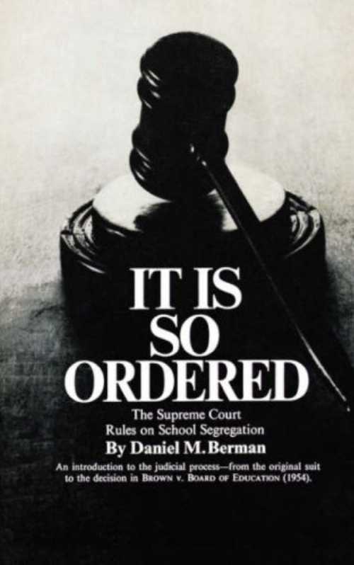 【古本】 Berman it is So Ordered (Paper) by DM Berman (1-Apr-1966) Paperback - Daniel M. Berman (W. W. Norton & Co.; Fourth Printing edition (1 April 1966)) 【紙書籍】 B013J9QMOQ