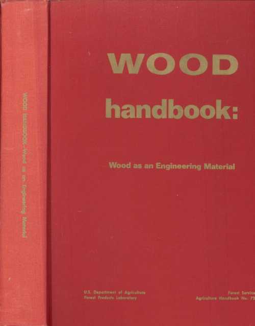【古本】 Wood Handbook: Wood as an Engineering Material (Agriculture Handbook, No. 72) - Forest Products Laboratory (U. S. Department of Agriculture) 【紙書籍】 B0012T51XY