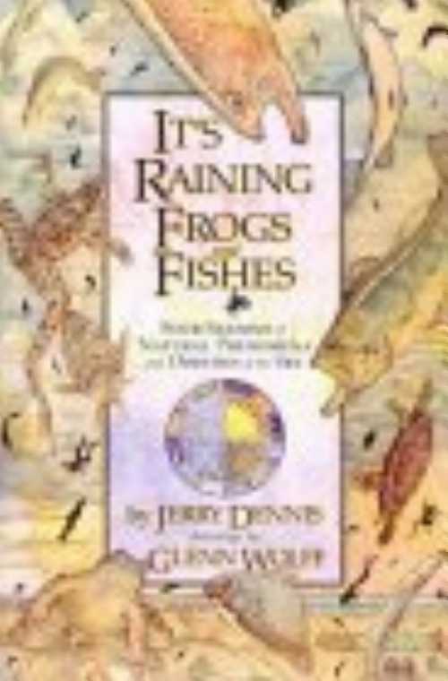 【古本】 It's Raining Frogs and Fishes: Four Seasons of Natural Phenomena and Oddities of the Sky (Revised) - Jerry Dennis (HarperPerennial) 【紙書籍】 9780060921958