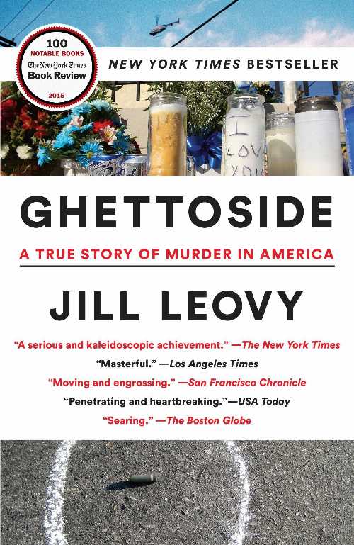 【古本】 Ghettoside: A True Story of Murder in America - Jill Leovy (One World) 【紙書籍】 9780385529990