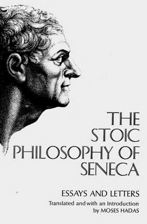 【古本】 Stoic Philosophy of Seneca: Essays and Letters - Lucius Annaeus Seneca (W. W. Norton & Company) 【紙書籍】 9780393004595