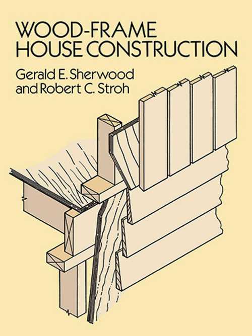 【古本】 Wood-Frame House Construction - Gerald E Sherwood (Dover Publications) 【紙書籍】 97804..