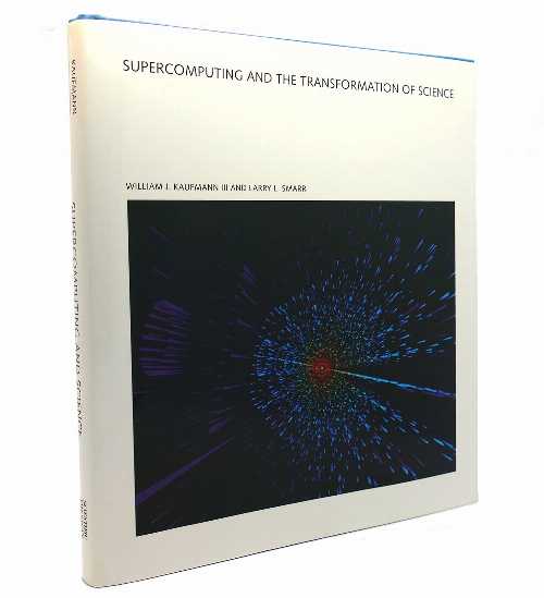 【古本】 Supercomputing and the Transformation of Science - William J Kaufmann III (W H Freeman & Co) 【紙書籍】 9780716750383