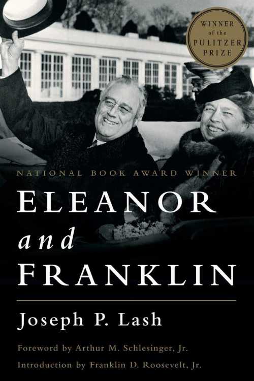 【古本】 Eleanor and Franklin: The Story of Their Relationship, Based on Eleanor Roosevelt's Private Papers - Joseph P Lash (W. W. Norton & Company) 【紙書籍】 9780393349757