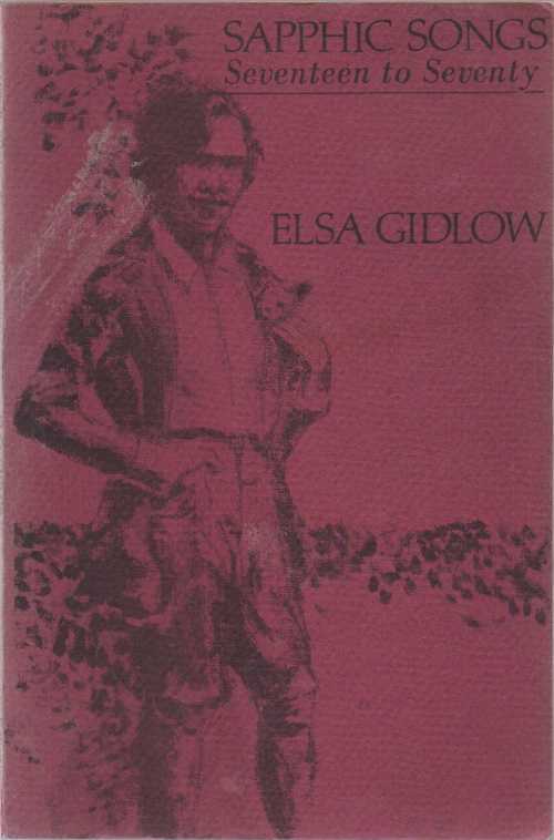 【古本】 Sapphic songs: Seventeen to seventy - Elsa Gidlow (Diana Press) 【紙書籍】 0884470091