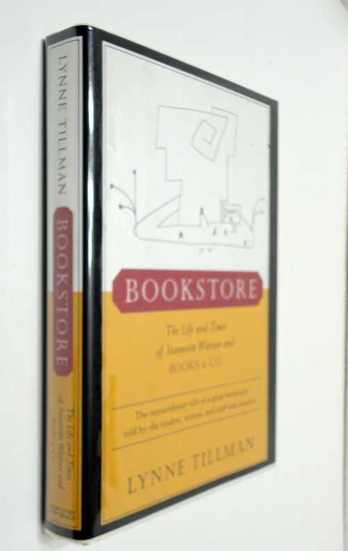 【古本】 Bookstore: The Life and Times of Jeannette Watson and Books & Co. - Lynne Tillman (Houg..