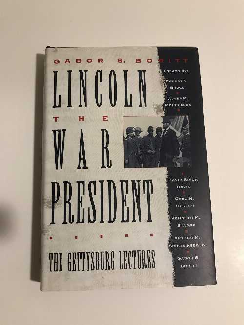 【古本】 Lincoln, the War President: The Gettysburg Lectures - Gabor S Boritt (Oxford University Press) 【紙書籍】 9780195078916