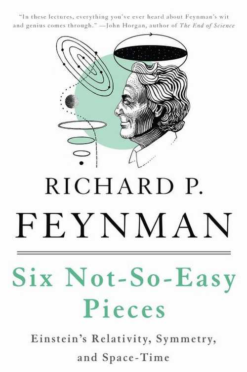 Roundabout Books㤨֡ڸܡ Six Not-So-Easy Pieces: Einstein's Relativity, Symmetry, and Space-Time - Richard P Feynman (Basic Books ڻҡ 9780465025268פβǤʤ5,574ߤˤʤޤ