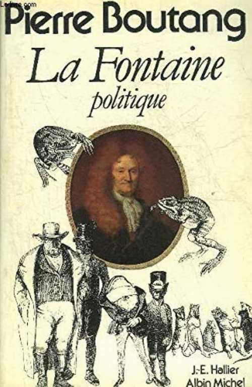 【古本】 La Fontaine politique (French Edition) - Pierre Boutang (A. Michel) 【紙書籍】 9782862970585