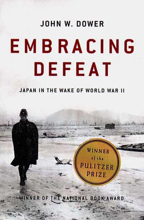 【古本】 Embracing Defeat: Japan in the Wake of World War II - John W Dower (W. W. Norton & Company) 【紙書籍】 9780393320275