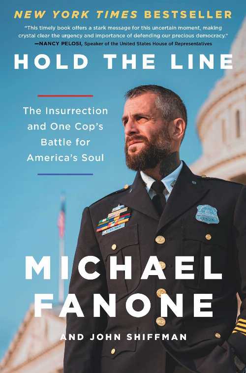 【古本】 Hold the Line: The Insurrection and One Cop's Battle for America's Soul - Michael Fanone (Atria Books) 【紙書籍】 9781668007198