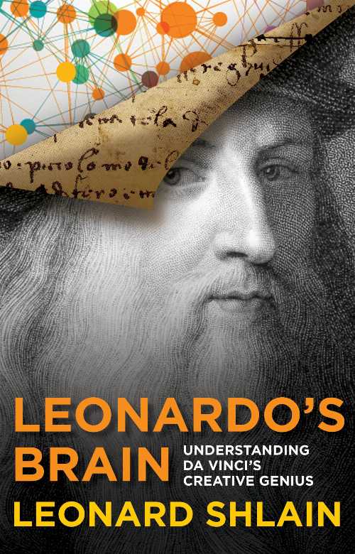 【古本】 Leonardo's Brain: Understanding Da Vinci's Creative Genius - Leonard Shlain (Lyons Press) 【紙書籍】 9781493009398