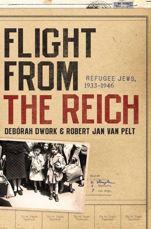 【古本】 Flight from the Reich: Refugee Jews, 1933-1946 - Debórah Dwork (W. W. Norton & Company) 【紙書籍】 9780393062298
