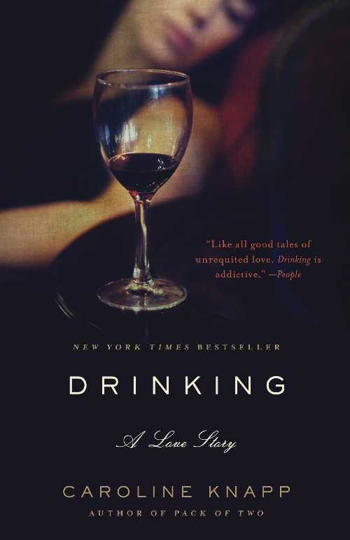 【古本】 Drinking: A Love Story - Caroline Knapp (Dial Press Trade Paperback) 【紙書籍】 9780385315548