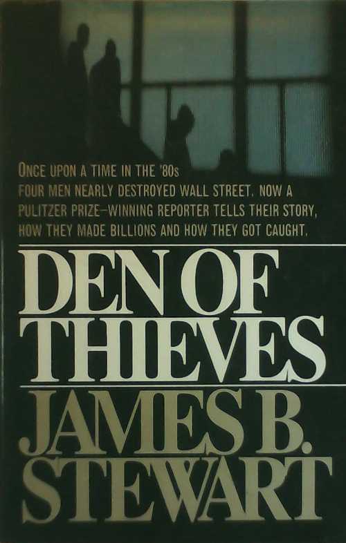 【古本】 Den of Thieves - James B. Stewart (Simon & Schuster) 【紙書籍】 9780671638023