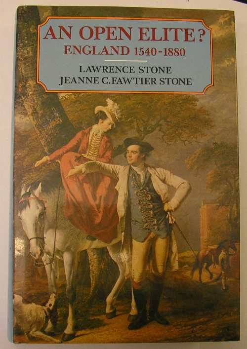 【古本】 Open Elite?: England 1540-1880 - Lawrence Stone (Oxford University Press) 【紙書籍】 0198226454