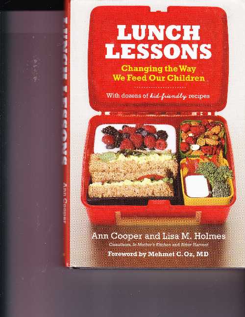 【古本】 Lunch Lessons: Changing the Way We Feed Our Children - Ann Cooper (William Morrow) 【紙書籍】 9780060783693