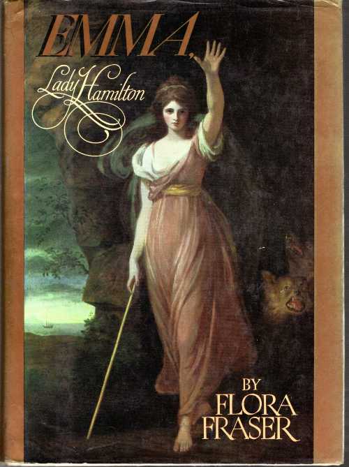 【古本】 Emma, Lady Hamilton (American) - Flora Fraser (Knopf) 【紙書籍】 0394530535