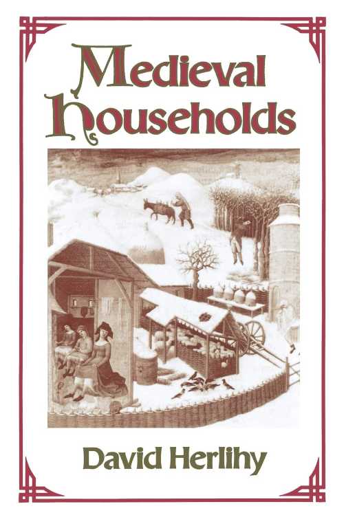 【古本】 Medieval Households - David Herlihy (Harvard University Press) 【紙書籍】 067456376X