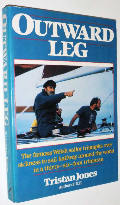 【古本】 Outward Leg (Quill) - Tristan Jones (William Morrow & Co) 【紙書籍】 9780688082550