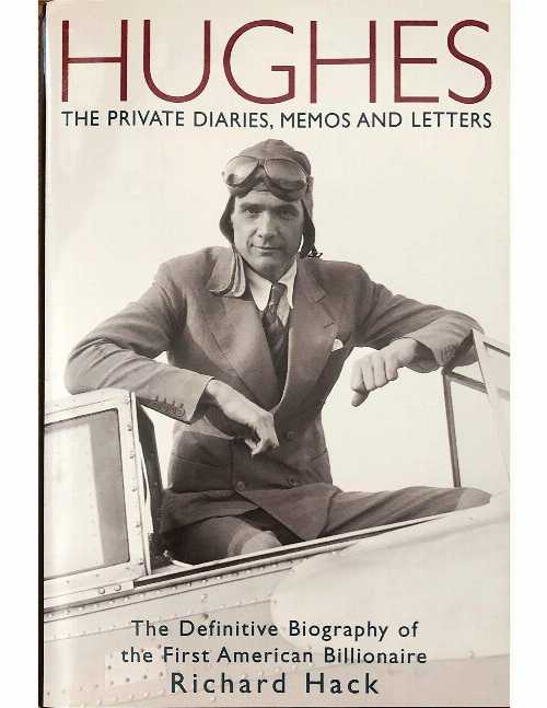 【古本】 Hughes: The Private Diaries, Memos and Letters: The Definitive Biography of the First American Billionaire - Richard Hack (New Millenium) 【紙書籍】 189322435X