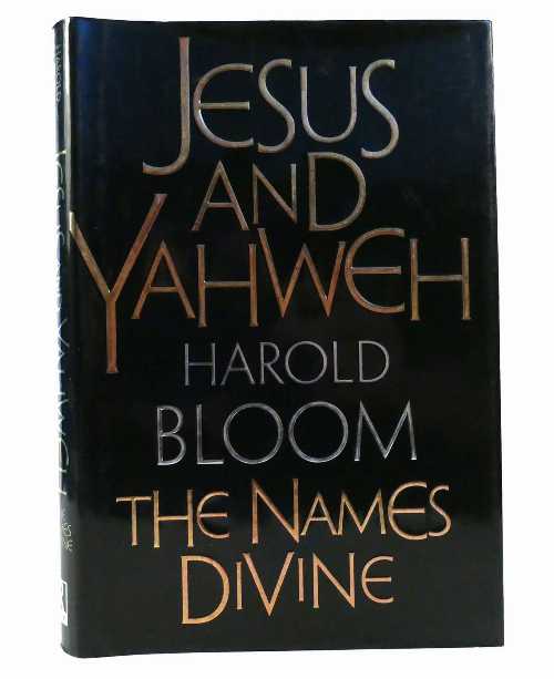 【古本】 Jesus and Yahweh: The Names Divine - Harold Bloom (Riverhead Hardcover) 【紙書籍】 9781573223225