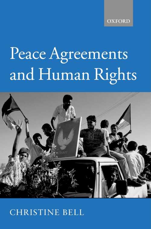 【古本】 Peace Agreements and Human Rights (Revised) - Christine Bell (Oxford University Press) 【紙書籍】 9780199270965
