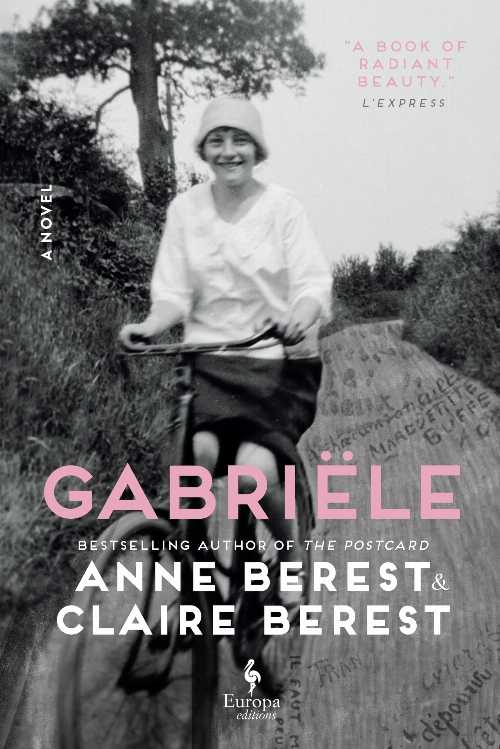 【古本】 Gabriële - Anne Berest (Europa Editions) 【紙書籍】 9798889660897