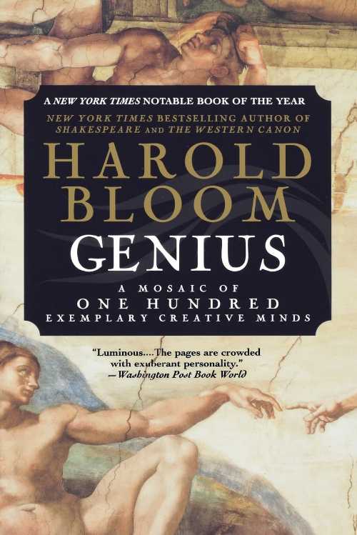【古本】 Genius: A Mosaic of One Hundred Exemplary Creative Minds - Harold Bloom (Warner) 【紙書籍】 9780446691291