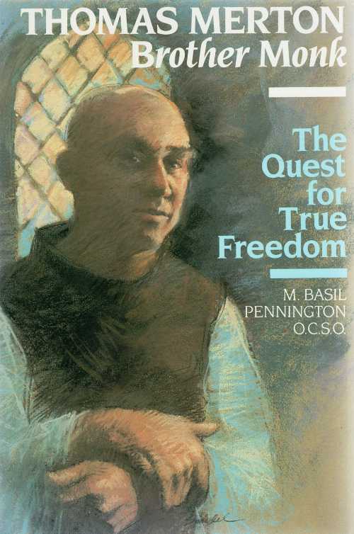 【古本】 Thomas Merton, Brother Monk: The Quest for True Freedom - M Basil Pennington (HarperCollins) 【紙書籍】 9780060665043