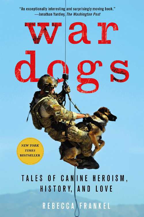 【古本】 War Dogs: Tales of Canine Heroism, History, and Love - Rebecca Frankel (St. Martin's Griffin) 【紙書籍】 9781250075079