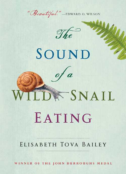 【古本】 Sound of a Wild Snail Eating - Elisabeth Tova Bailey (Algonquin Books) 【紙書籍】 9781616206420