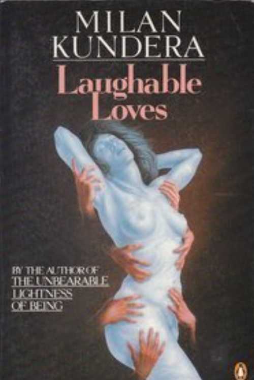 【古本】 Laughable Loves: Revised Edition (Revised) - Milan Kundera (Penguin Books) 【紙書籍】 9780140096910
