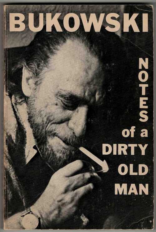 【古本】 Notes of a Dirty Old Man - Charles Bukowski (City Lights Books) 【紙書籍】 9780872860742