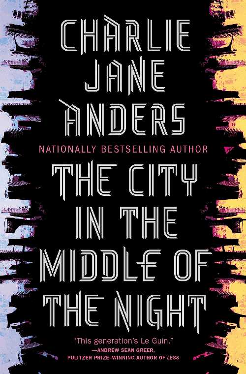 【古本】 City in the Middle of the Night - Charlie Jane Anders (Tor Books) 【紙書籍】 9780765379962