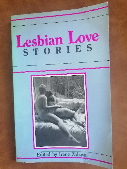 【古本】 Lesbian Love Stories - Irene Zahava (Crossing Pr) 【紙書籍】 0895943417