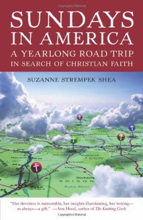 【古本】 Sundays in America: A Yearlong Road Trip in Search of Christian Faith - Suzanne Strempek Shea (Beacon Press) 【紙書籍】 9780807072240