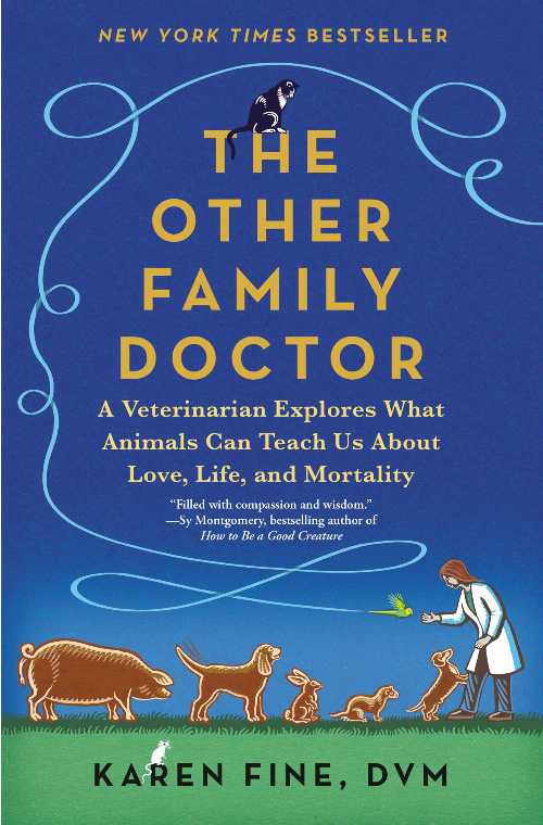 【古本】 Other Family Doctor: A Veterinarian Explores What Animals Can Teach Us about Love, Life, and Mortality - Karen Fine (Anchor) 【紙書籍】 9780593466896