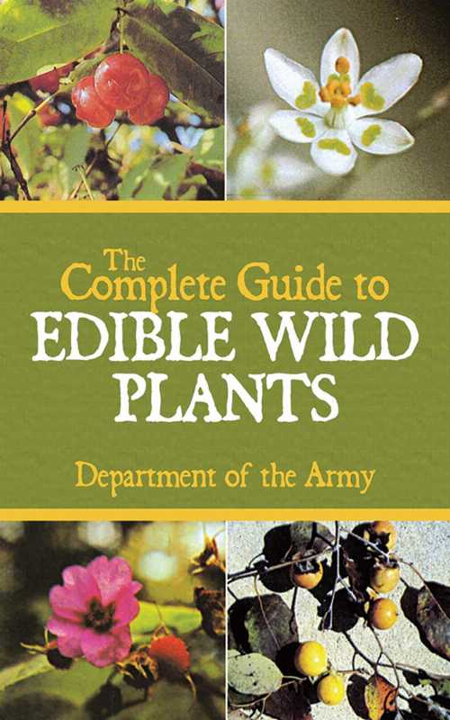 【古本】 Complete Guide to Edible Wild Plants - U S Department of the Army (Skyhorse) 【紙書籍】 9781602396920